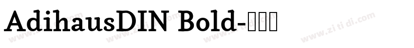 AdihausDIN Bold字体转换